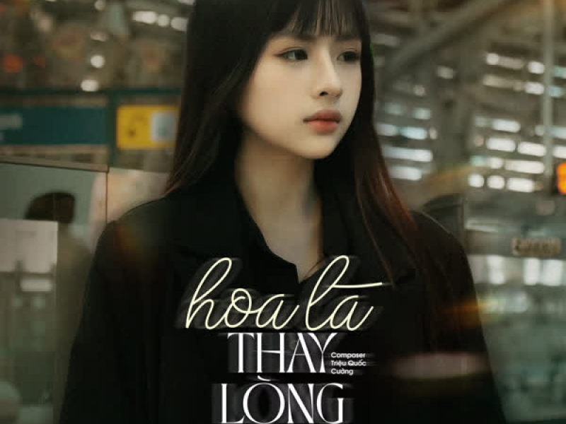 Hoa Lá Thay Lòng (Single)