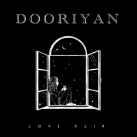 Dooriyan (Lofi Flip) (Single)