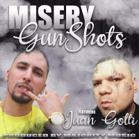 Gun Shots (feat. Juan Gotti) (Single)