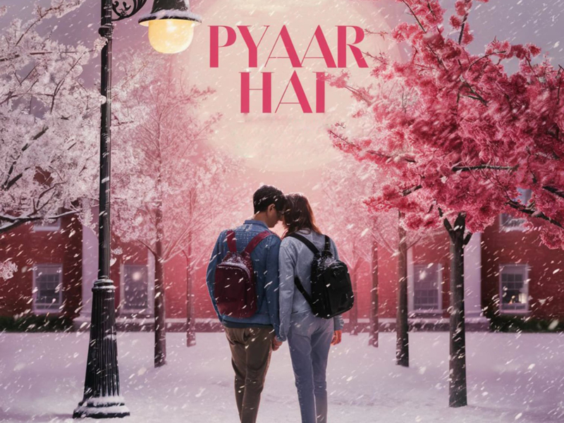 Pyaar Hai (Single)