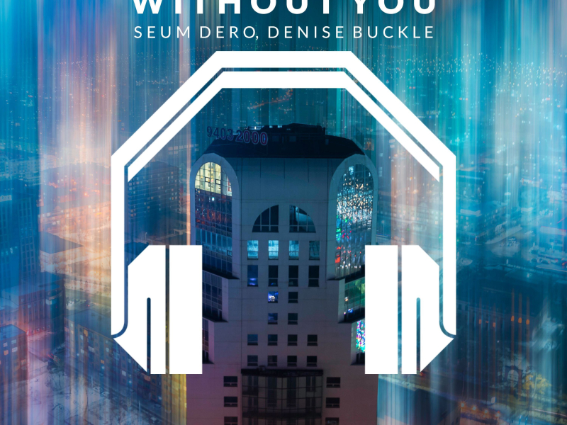 Without You (8D Audio) (Single)