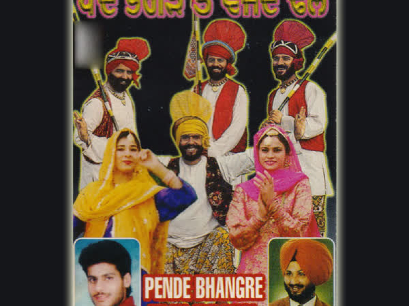 Pende Bhangre Te Vajde Dhol (Single)