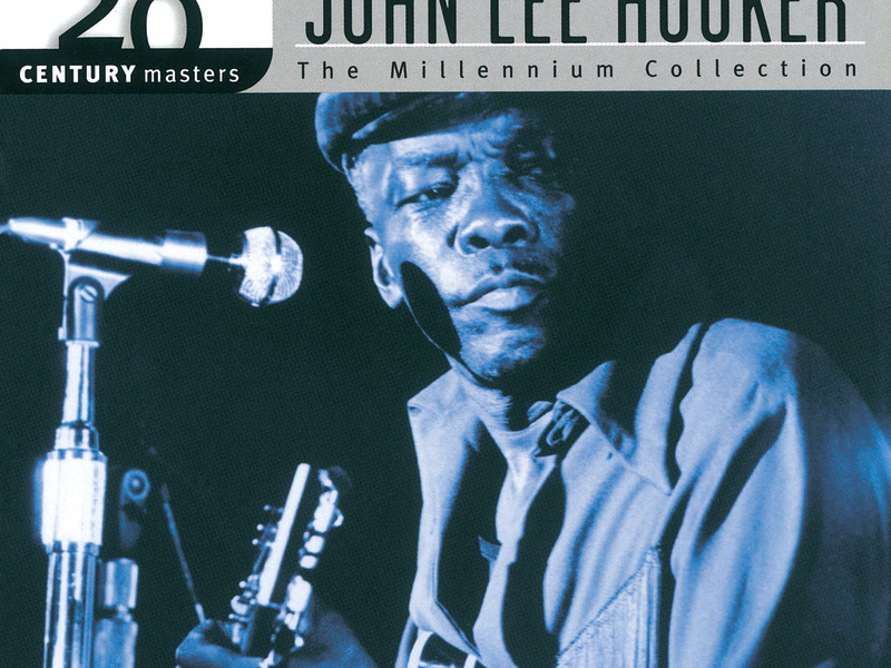 20th Century Masters: The Millennium Collection: Best Of John Lee Hooker