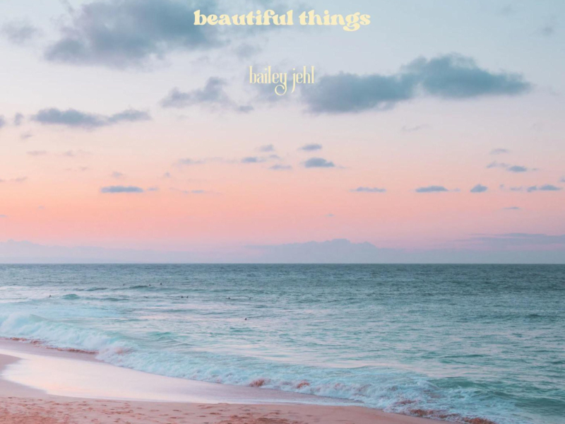 Beautiful Things (Single)