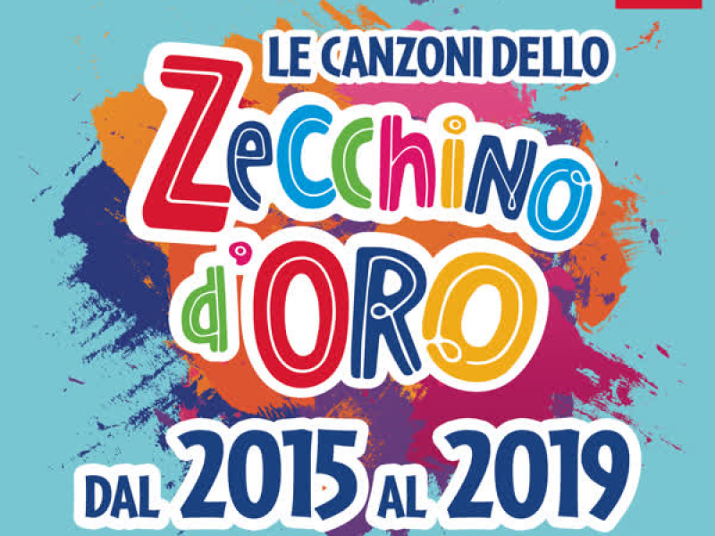 Le canzoni dello Zecchino d'oro dal 2015 al 2019
