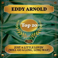 Just a Little Lovin' (Will Go a Long, Long Way) (Billboard Hot 100 - No 13) (Single)