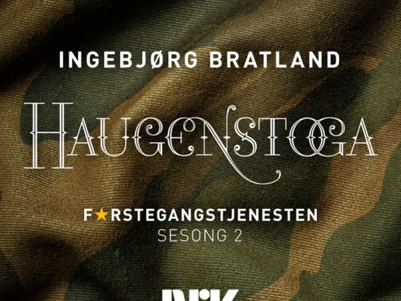 Haugenstoga (fra Førstegangstjenesten - Sesong 2) (Single)