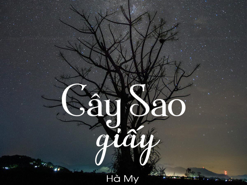 Cây Sao Giấy (Single)
