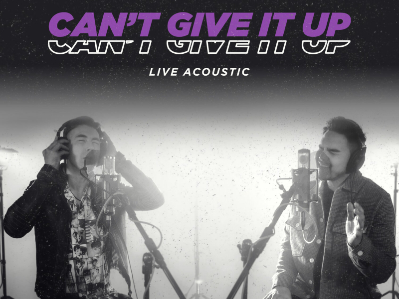 Can’t Give It Up (Live Acoustic) (Single)