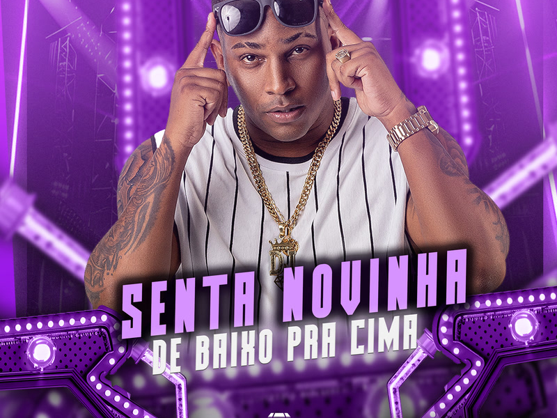 Senta Novinha De Baixo Pra Cima (Single)