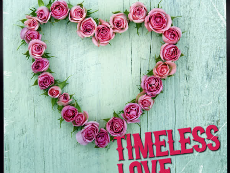 Timeless Love