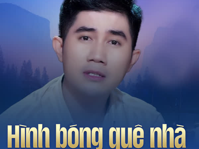 Hình Bóng Quê Nhà (Chachacha) (Single)