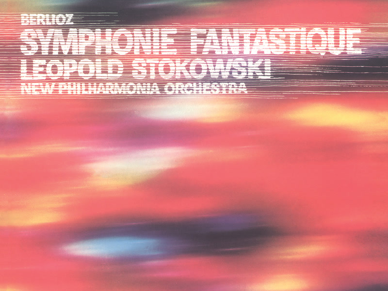 Berlioz: Symphonie Fantastique