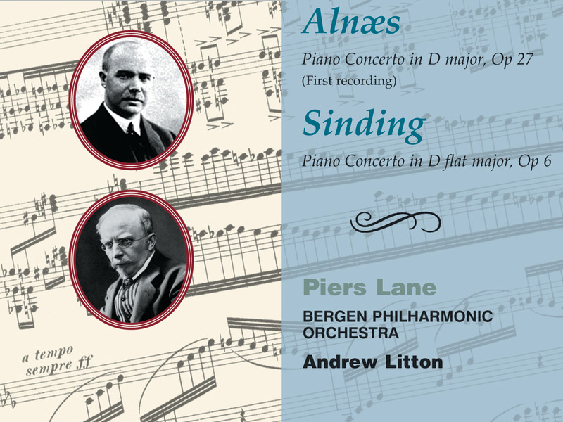 Alnæs & Sinding: Piano Concertos (Hyperion Romantic Piano Concerto 42)