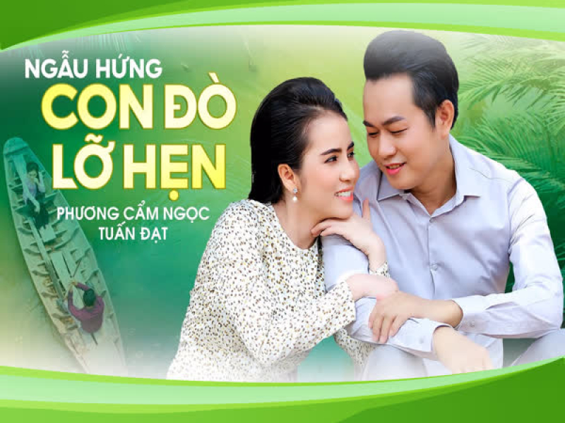 Ngẫu Hứng Con Đò Lỡ Hẹn (Single)