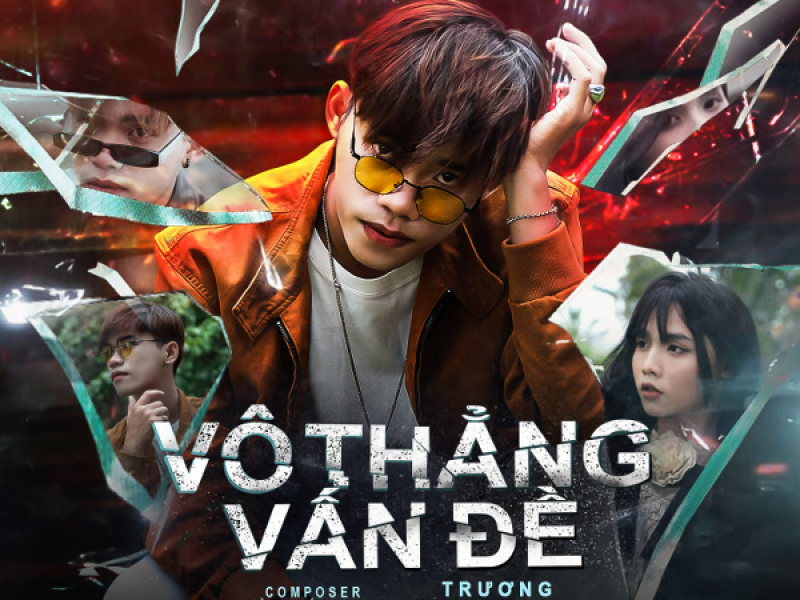 Vô Thẳng Vấn Đề (Single)