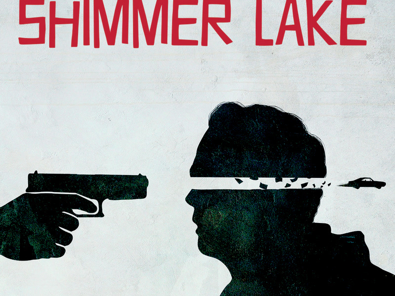 Shimmer Lake (Music From The Netflix Original Film)