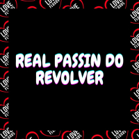 Real Passin do Revolver (Single)