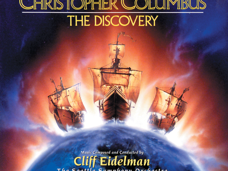 Christopher Columbus: The Discovery (Original Motion Picture Soundtrack)