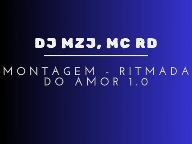 MONTAGEM - RITMADA DO AMOR 1.0 (Single)