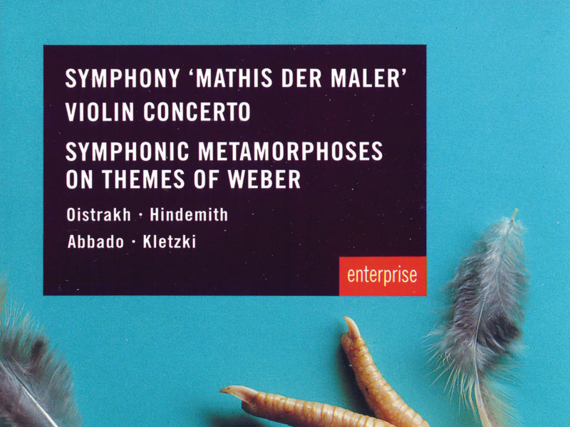 Hindemith: Violin Concerto; Symphonic Metamorphoses on Themes of Weber etc.