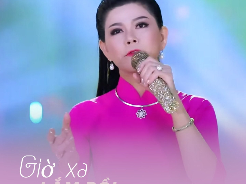 Giờ Xa Lắm Rồi (Single)