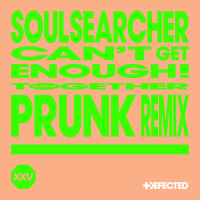 Can't Get Enough! (Prunk Remix) (Single)