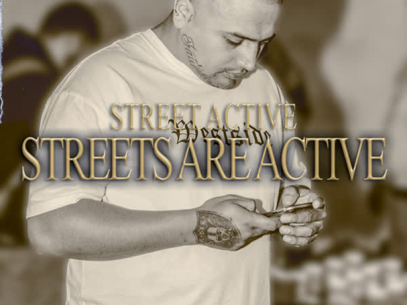 Streets Are Active