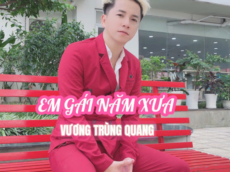 Em Gái Năm Xưa (Single)