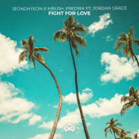 Fight For Love (Single)