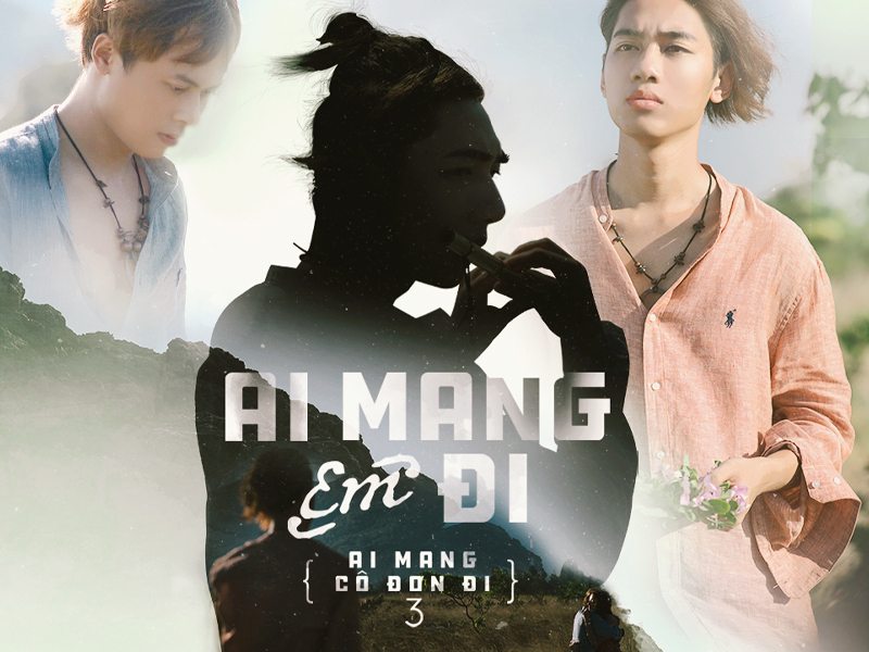 Ai Mang Em Đi (Single)