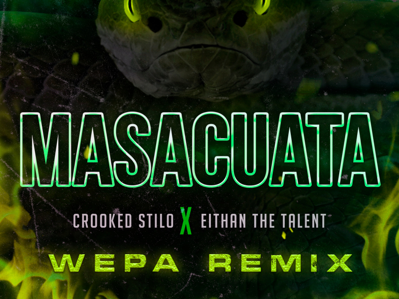 Masacuata (feat. Eithan The Talent) [Wepa Remix]