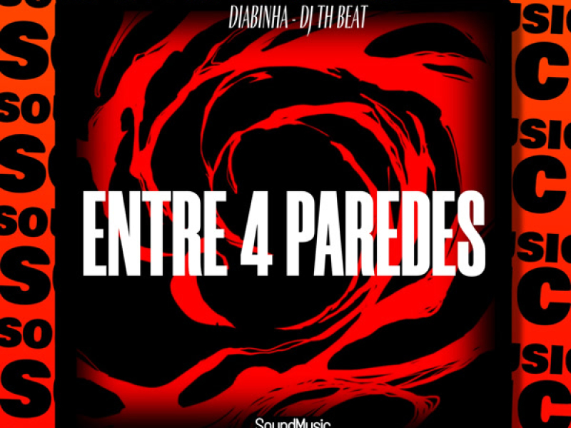 ENTRE 4 PAREDES (Single)