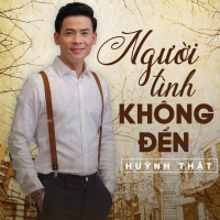 Người Tình Không Đến