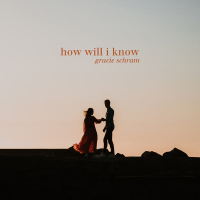 how will i know (Single)