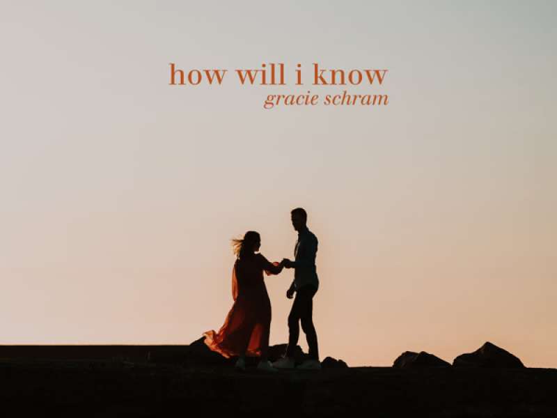 how will i know (Single)