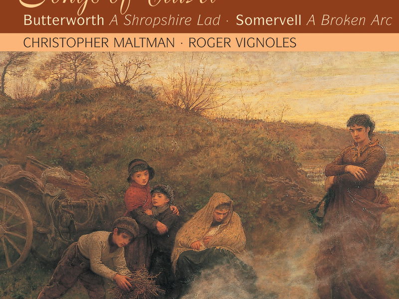 Vaughan Williams: Songs of Travel – Butterworth: A Shropshire Lad