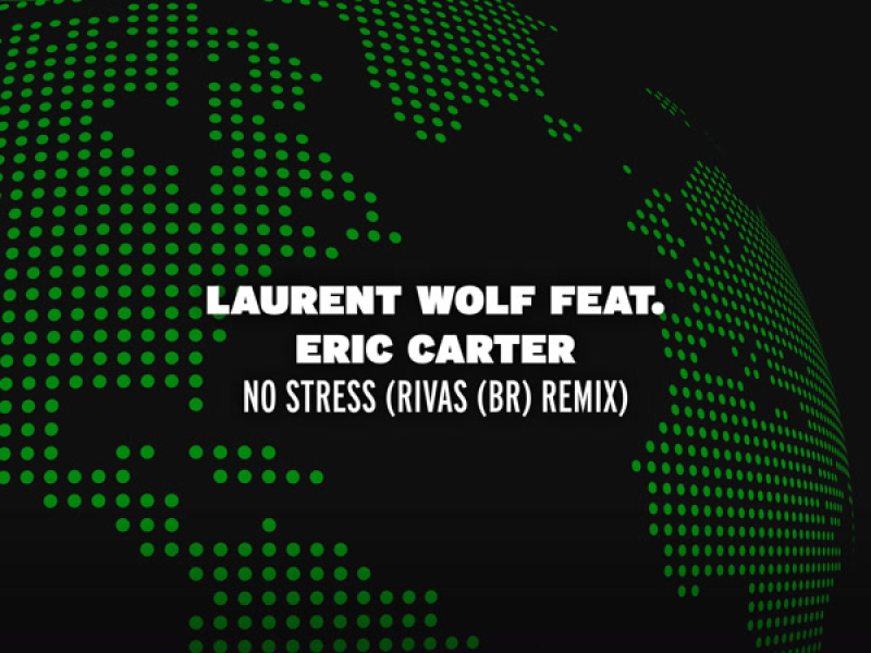 No Stress (Rivas (BR) Remix) (Single)