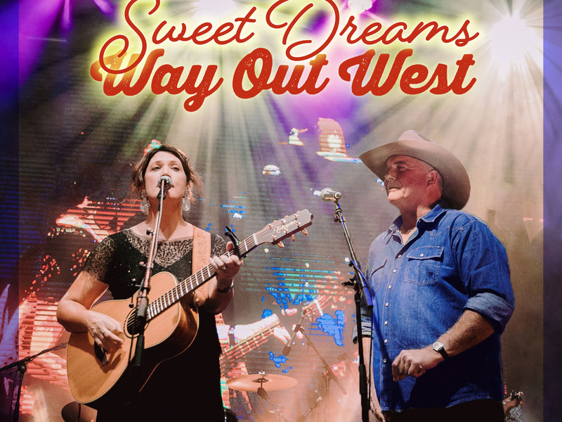 Sweet Dreams Way Out West (Single)