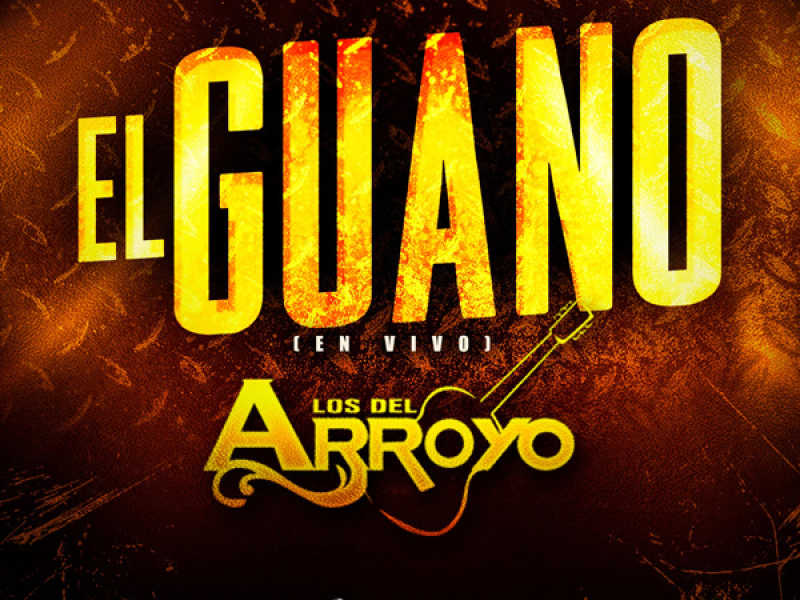 El Guano (En Vivo) (Single)