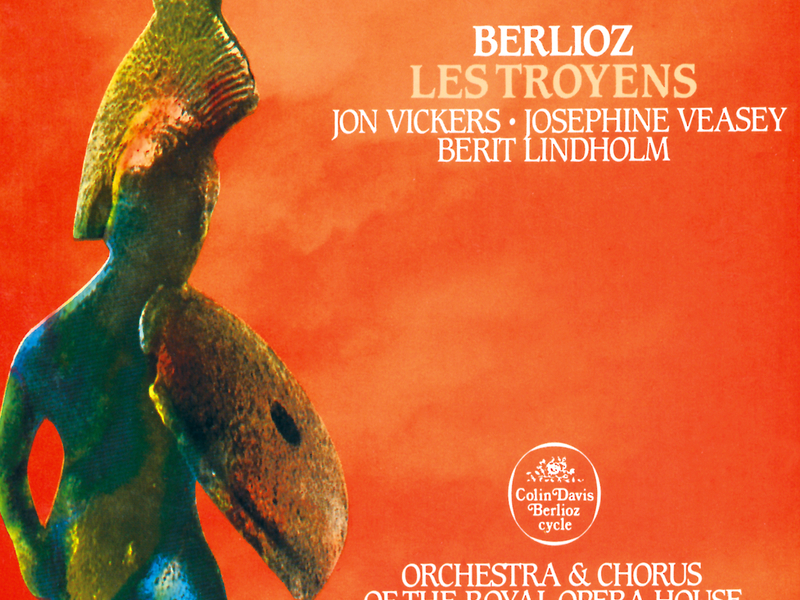 Berlioz: Les Troyens