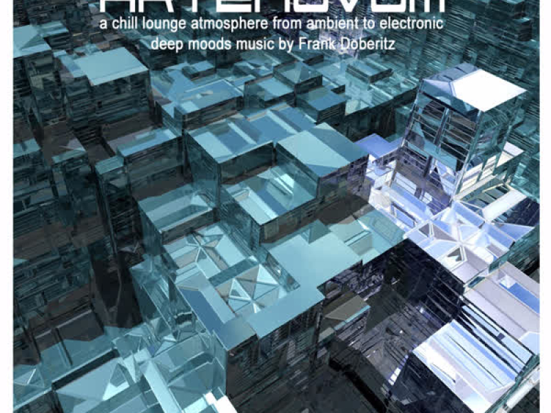 Blue Sun (A Chill Lounge Atmosphere from Ambient to Electronic Deep Moods Music by Frank Doberitz)