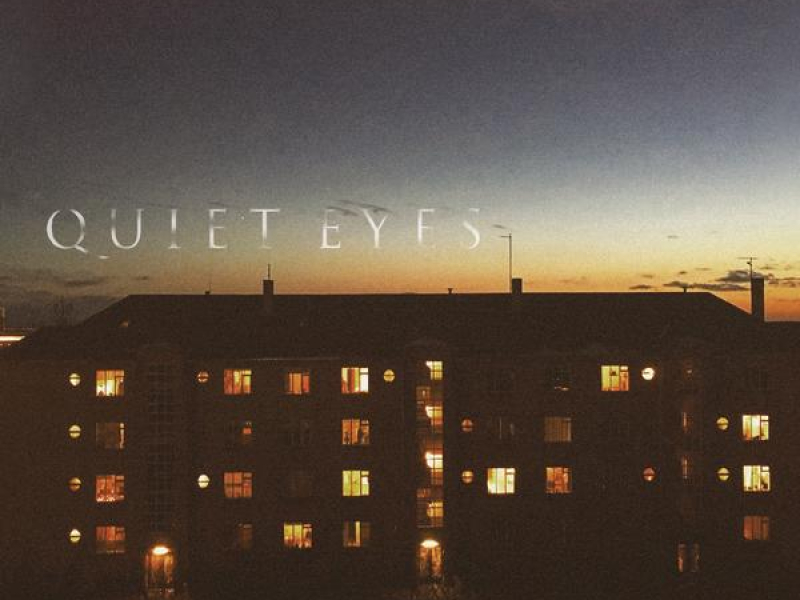 Quiet Eyes