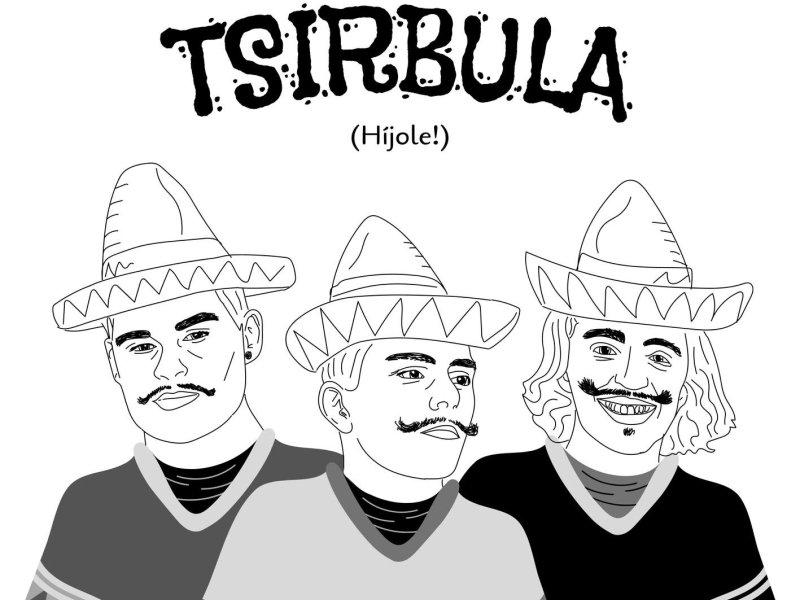 Tsirbula (Híjole!) (Single)