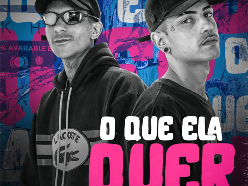 O QUE ELA QUER (Single)
