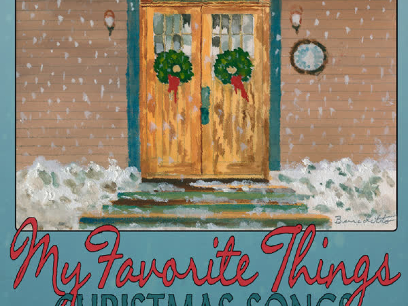 My Favorite Things: Christmas Songs