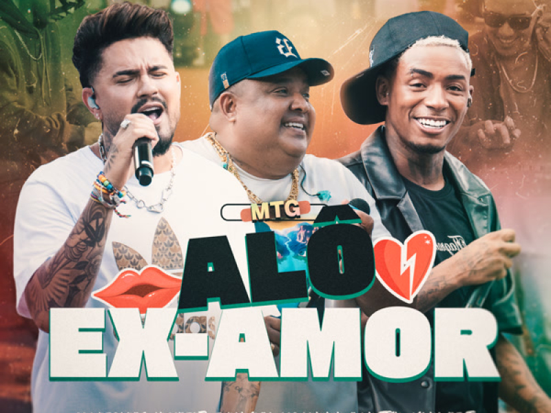 Mtg Alô Ex Amor (Single)