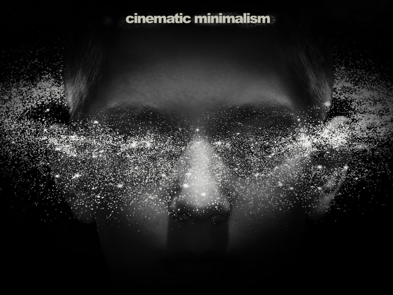 Cinematic Minimalism