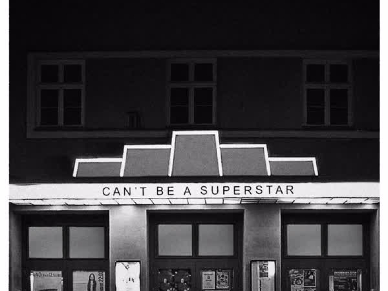 can't be a superstar (Single)
