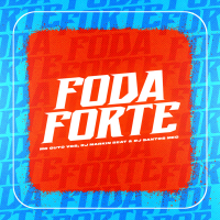 Foda Forte (Single)
